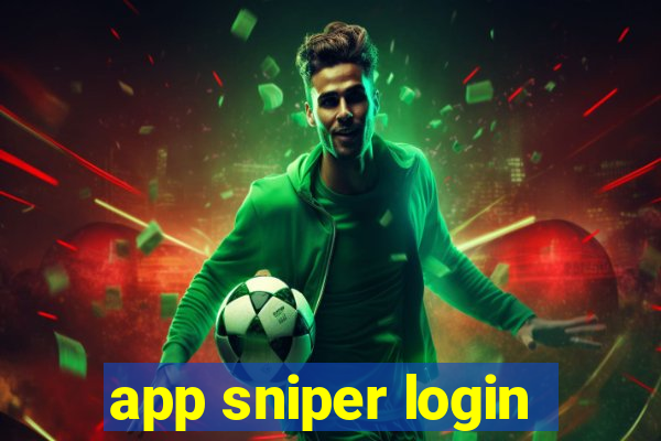 app sniper login